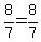 8%2F7=8%2F7