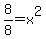 8%2F8=x%5E2+