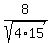 8%2Fsqrt%284%2A15%29