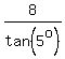 8%2Ftan%285%5Eo%29