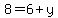 8=+6%2By