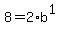 8=2%2Ab%5E1