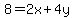 8=2x+%2B+4y