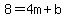 8=4m%2Bb