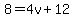 8=4v%2B12