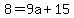 8=9a%2B15
