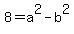 8=a%5E2-b%5E2