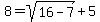 8=sqrt%2816-7%29%2B5