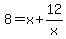 8=x%2B12%2Fx