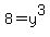 8=y%5E3
