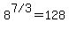 8%5E%227%2F3%22=128
