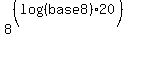 8%5E%28%28log%28%28base8%29%2920%29%29