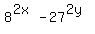 8%5E%282x%29+-+27%5E%282y%29.