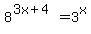 8%5E%283x%2B4%29+=+3%5Ex
