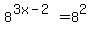 8%5E%283x-2%29+=+8%5E2