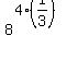 8%5E%284%2A%281%2F3%29%29