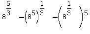 8%5E%285%2F3%29+=+%288%5E5%29%5E%281%2F3%29+=+%288%5E%281%2F3%29%29%5E5