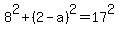 8%5E2%2B%282-a%29%5E2=17%5E2