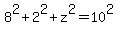 8%5E2%2B2%5E2%2Bz%5E2=10%5E2