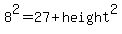 8%5E2=27%2Bheight%5E2