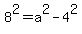 8%5E2=a%5E2-4%5E2