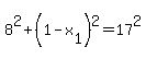 8%5E2+%2B+%281++-++x%5B1%5D%29%5E2+=+17%5E2