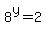 8%5Ey+=+2