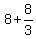 8+%2B+8%2F3
