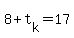 8+%2B+t%5Bk%5D+=+17