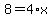 8+=+4%2Ax