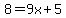 8+=+9x%2B5