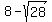 8+-+sqrt%2828%29