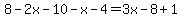 8-2x-10-x-4=3x-8%2B1