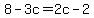 8-3c=2c-2