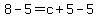 8-5+=+c%2B5-5
