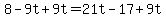 8-9t%2B9t=21t-17%2B9t