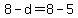 8-d=8-5