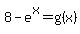 8-e%5Ex=g%28x%29
