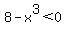 8-x%5E3%3C0