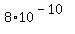 8.0+%2A+10%5E%28-10%29