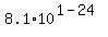 8.1%2A10%5E%281-24%29