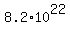 8.2%2A10%5E22