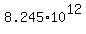 8.245%2A10%5E12