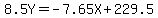 8.5Y=-7.65X%2B229.5