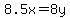 8.5x=8y