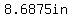 8.6875in