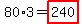 80%2A3=highlight%28240%29