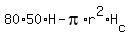 80%2A50%2AH+-+pi%2Ar%5E2%2AH%5Bc%5D
