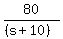 80%2F%28%28s%2B10%29%29