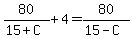 80%2F%2815%2BC%29%2B4=80%2F%2815-C%29